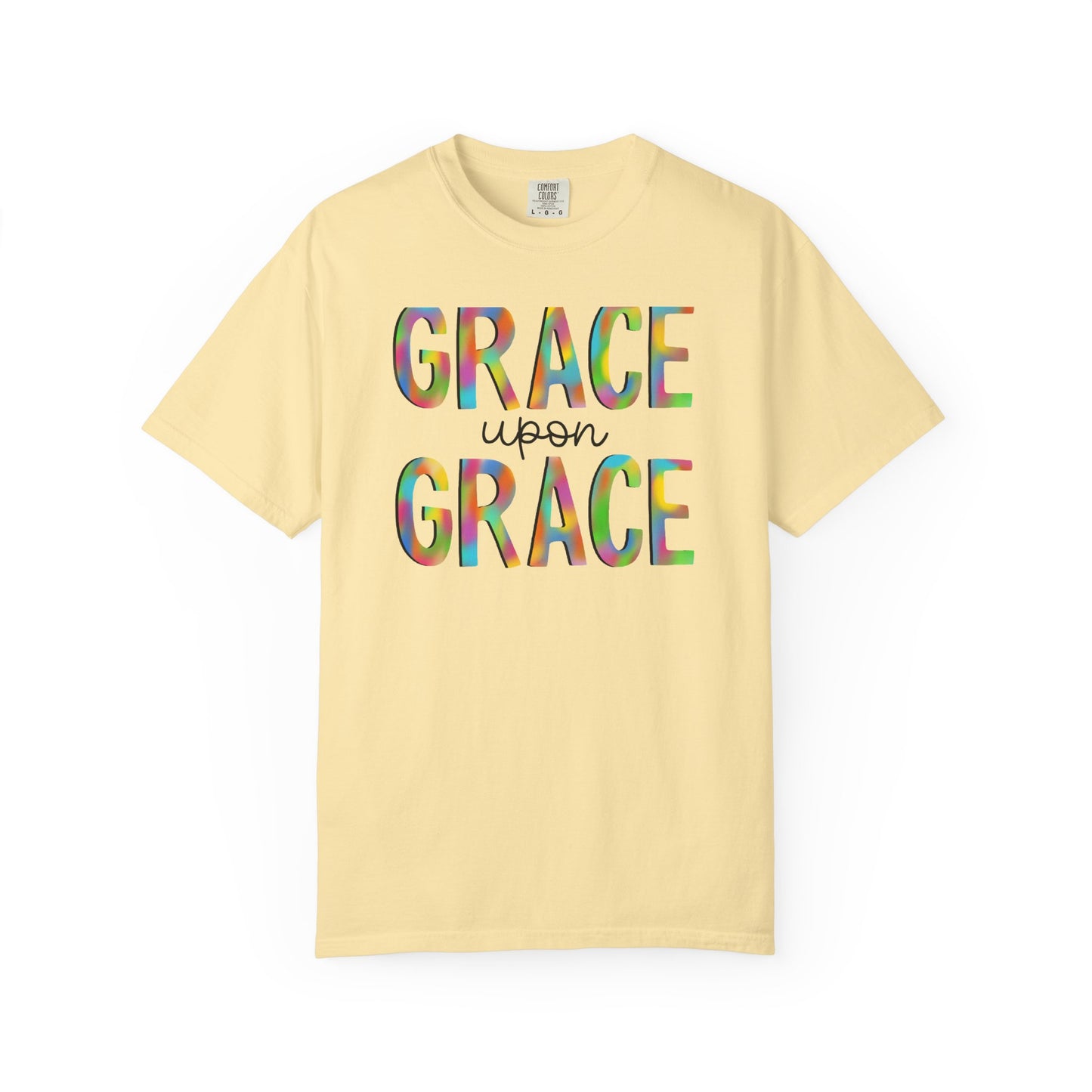 Grace Upon Grace Shirt