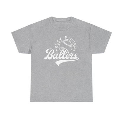 Busy Raising Ballers Shirt
