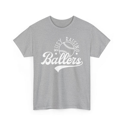 Busy Raising Ballers Shirt