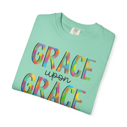 Grace Upon Grace Shirt