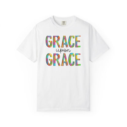 Grace Upon Grace Shirt