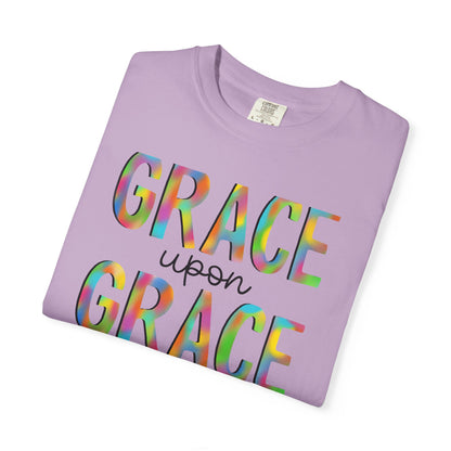 Grace Upon Grace Shirt