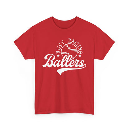Busy Raising Ballers Shirt