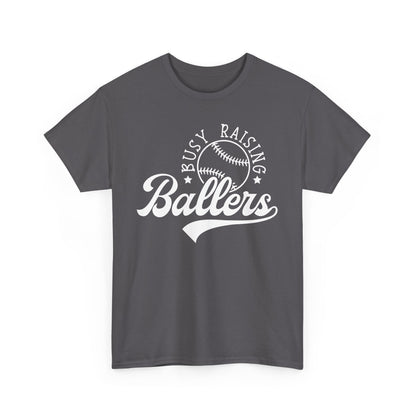 Busy Raising Ballers Shirt