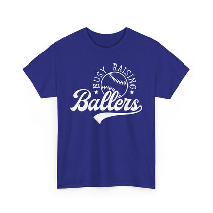 Busy Raising Ballers Shirt
