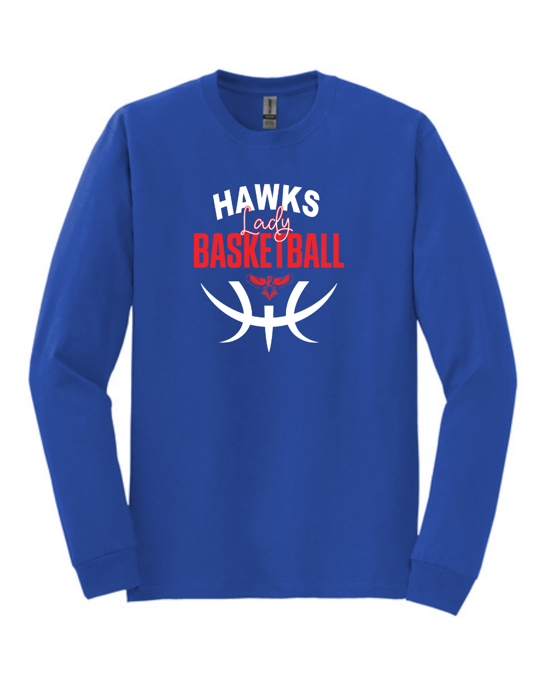 LADY Hawks Basketball Long Sleeve Tee